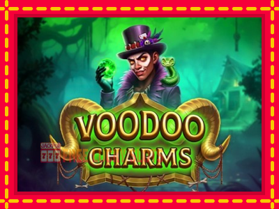 Voodoo Charms - อัตโนมัติด้วยกลไกที่น่าสนใจ