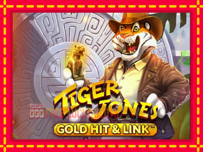 Gold Hit & Link: Tiger Jones - อัตโนมัติด้วยกลไกที่น่าสนใจ