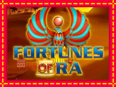 Fortunes of Ra - อัตโนมัติด้วยกลไกที่น่าสนใจ