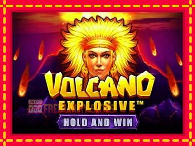 Volcano Explosive - อัตโนมัติด้วยกลไกที่น่าสนใจ