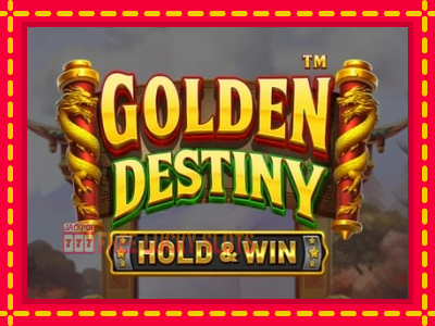 Golden Destiny - อัตโนมัติด้วยกลไกที่น่าสนใจ