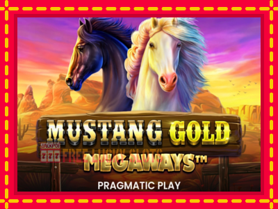 Mustang Gold Megaways - อัตโนมัติด้วยกลไกที่น่าสนใจ