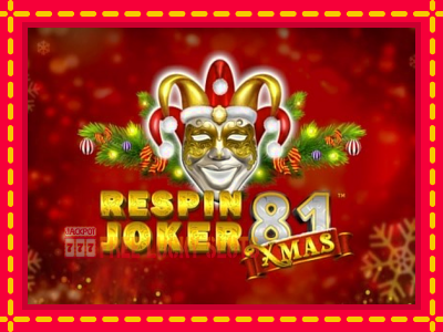 Respin Joker 81 Xmas - อัตโนมัติด้วยกลไกที่น่าสนใจ