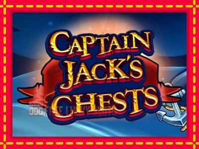 Captain Jacks Chests - อัตโนมัติด้วยกลไกที่น่าสนใจ