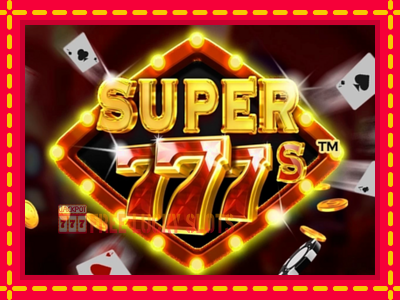 Super 777s - อัตโนมัติด้วยกลไกที่น่าสนใจ