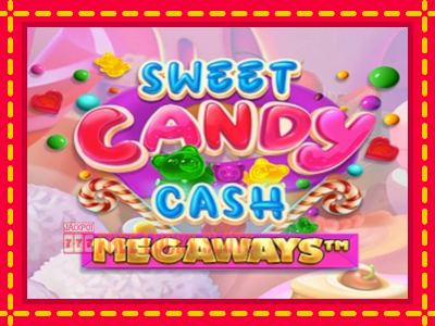 Sweet Candy Cash Megaway - อัตโนมัติด้วยกลไกที่น่าสนใจ