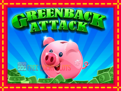 Greenback Attack - อัตโนมัติด้วยกลไกที่น่าสนใจ