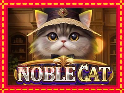 Noble Cat - อัตโนมัติด้วยกลไกที่น่าสนใจ