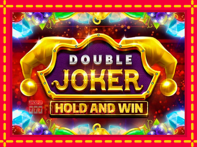 Double Joker Hold and Win - อัตโนมัติด้วยกลไกที่น่าสนใจ