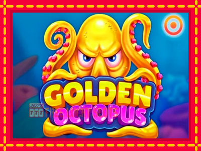 Golden Octopus - อัตโนมัติด้วยกลไกที่น่าสนใจ