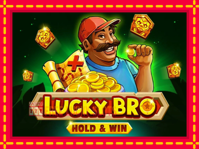 Lucky Bro Hold & Win - อัตโนมัติด้วยกลไกที่น่าสนใจ