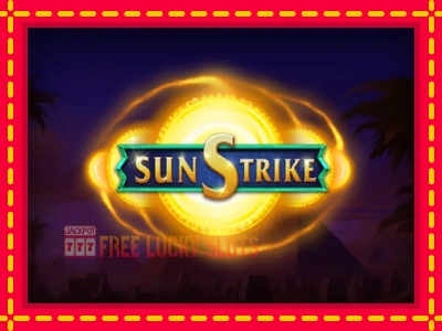 Sun Strike - อัตโนมัติด้วยกลไกที่น่าสนใจ