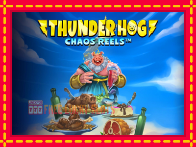 Thunder Hog Chaos Reels - อัตโนมัติด้วยกลไกที่น่าสนใจ