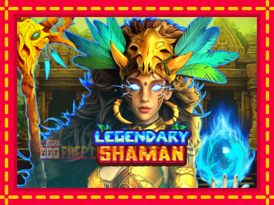 Legendary Shaman - อัตโนมัติด้วยกลไกที่น่าสนใจ