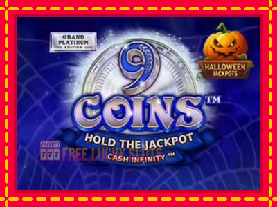 9 Coins Grand Platinum Edition Halloween Jackpot - อัตโนมัติด้วยกลไกที่น่าสนใจ