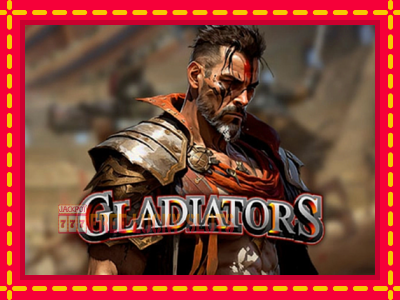 Gladiators - อัตโนมัติด้วยกลไกที่น่าสนใจ