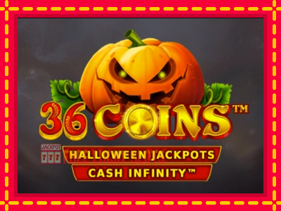 36 Coins Halloween Jackpots - อัตโนมัติด้วยกลไกที่น่าสนใจ