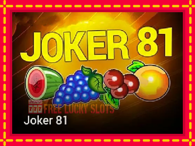 Joker 81 - อัตโนมัติด้วยกลไกที่น่าสนใจ