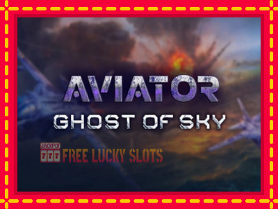 Aviator: Ghost of Sky - อัตโนมัติด้วยกลไกที่น่าสนใจ