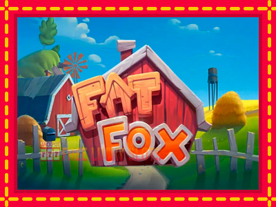 Fat Fox - อัตโนมัติด้วยกลไกที่น่าสนใจ