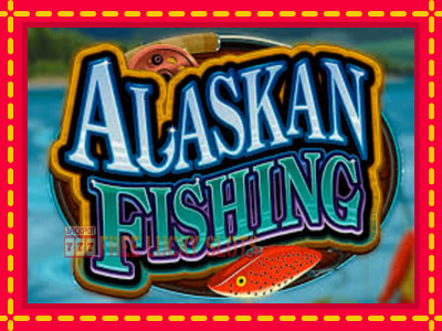 Alaskan Fishing - อัตโนมัติด้วยกลไกที่น่าสนใจ