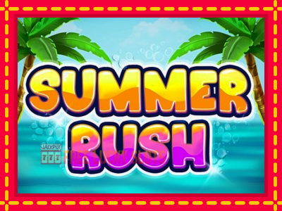 Summer Rush - อัตโนมัติด้วยกลไกที่น่าสนใจ