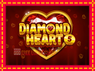 Diamond Heart 5 - อัตโนมัติด้วยกลไกที่น่าสนใจ