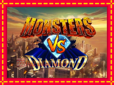 Monsters VS Diamond - อัตโนมัติด้วยกลไกที่น่าสนใจ