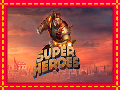 Super Heroes - อัตโนมัติด้วยกลไกที่น่าสนใจ