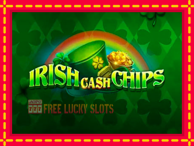 Irish Cash Chips - อัตโนมัติด้วยกลไกที่น่าสนใจ