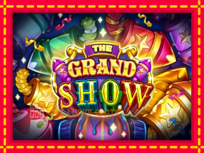 The Grand Show - อัตโนมัติด้วยกลไกที่น่าสนใจ