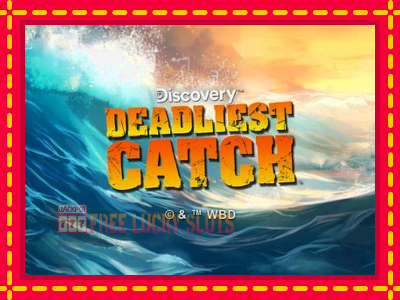 Deadliest Catch - อัตโนมัติด้วยกลไกที่น่าสนใจ