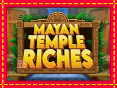 Mayan Temple Riches - อัตโนมัติด้วยกลไกที่น่าสนใจ