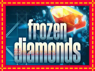 Frozen Diamonds - อัตโนมัติด้วยกลไกที่น่าสนใจ