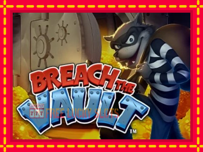 Breach The Vault - อัตโนมัติด้วยกลไกที่น่าสนใจ