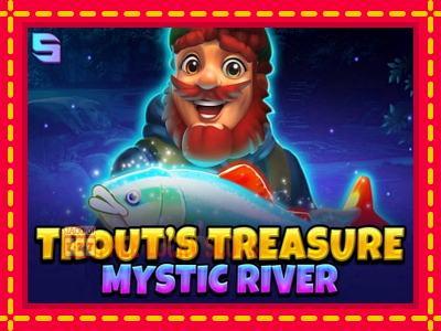 Trouts Treasure - Mystic River - อัตโนมัติด้วยกลไกที่น่าสนใจ