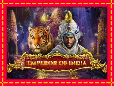 Emperor of India - อัตโนมัติด้วยกลไกที่น่าสนใจ