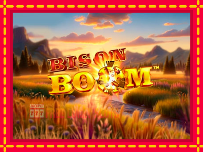 Bison Boom - อัตโนมัติด้วยกลไกที่น่าสนใจ