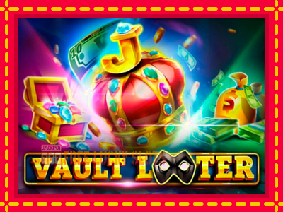 Vault Looter - อัตโนมัติด้วยกลไกที่น่าสนใจ