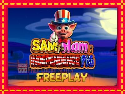 Sam The Ham Independence Pig - อัตโนมัติด้วยกลไกที่น่าสนใจ