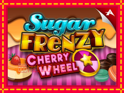 Sugar Frenzy Cherry Wheel - อัตโนมัติด้วยกลไกที่น่าสนใจ