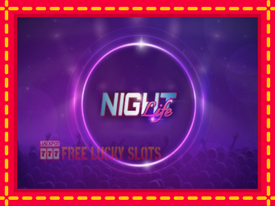 Night Life - อัตโนมัติด้วยกลไกที่น่าสนใจ