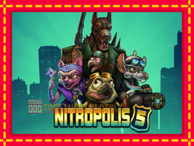 Nitropolis 5 - อัตโนมัติด้วยกลไกที่น่าสนใจ