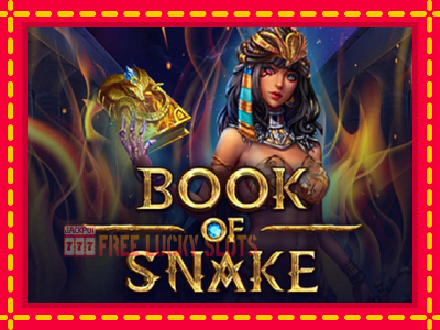 Book of Snake - อัตโนมัติด้วยกลไกที่น่าสนใจ