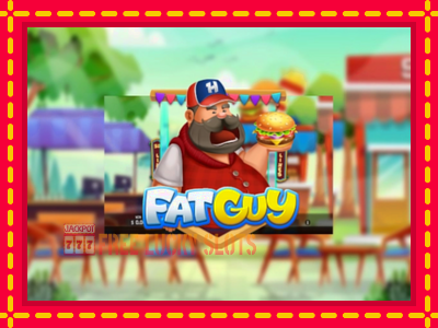 Fat Guy - อัตโนมัติด้วยกลไกที่น่าสนใจ