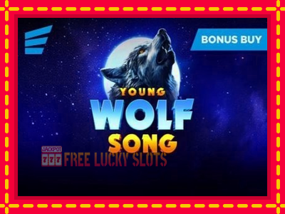 Young Wolf Song - อัตโนมัติด้วยกลไกที่น่าสนใจ