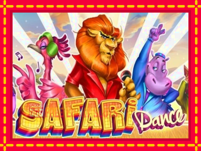 Safari Dance - อัตโนมัติด้วยกลไกที่น่าสนใจ