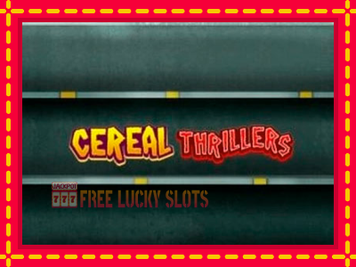 Cereal Thrillers - อัตโนมัติด้วยกลไกที่น่าสนใจ