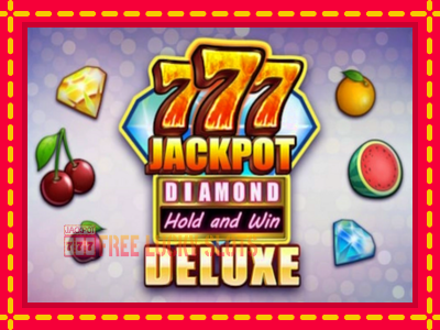 777 Jackpot Diamond Hold and Win Deluxe - อัตโนมัติด้วยกลไกที่น่าสนใจ