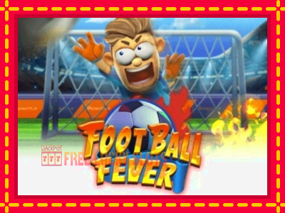 Football Fever - อัตโนมัติด้วยกลไกที่น่าสนใจ